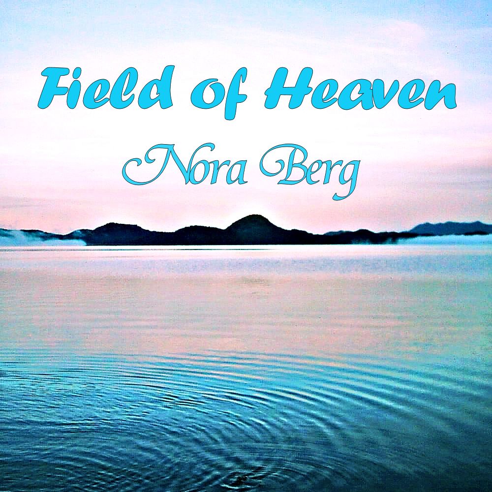 Field of Heaven New Music Release